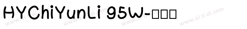 HYChiYunLi 95W字体转换